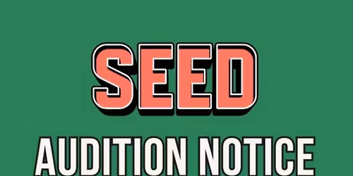 Seed Auditions