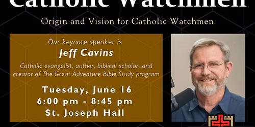 Catholic Watchmen at St. John's
