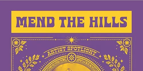 MEND THE HILLS 2026