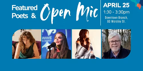 Featured Poets & Open Mic