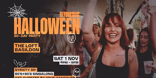 Beyond 30 Presents... Daytime Clubbing | Basildon\ud83d\udd7a\ud83c\udffb\ud83c\udf83