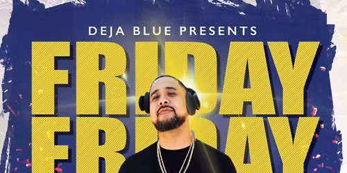 Friday Night Funktion at Deja Blue