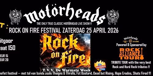 Mot\u00f6rheads live: Rock on Fire Festival