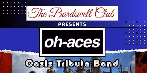 Oh Aces: Oasis Tribute Band
