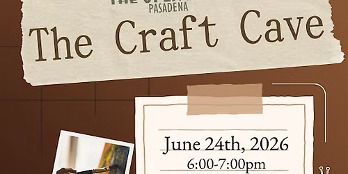 The Craft Cave at The Open Book Pasadena