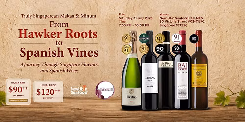 Truly Singaporean Makan & Minum - FROM HAWKER ROOTS TO SPANISH VINES