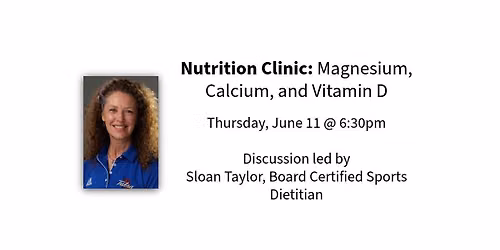 Nutrition Clinic: Magnesium, Calcium, and Vitamin D