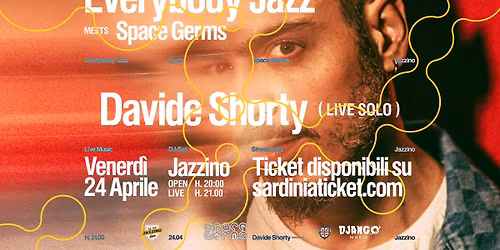 Davide Shorty Solo @Jazzino