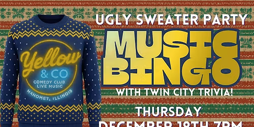 Ugly Sweater Party Music Bingo by Twin City Trivia @ Yellow & Co.