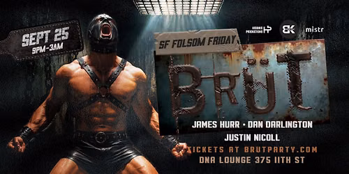 BR\u00dcT SF - Folsom Friday 2026