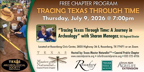 Free Chapter Program Thursday July 9 at 7pm: "Tracing Texas Through Time:  A Journey in Archeology"\u201d
