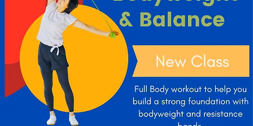Bands, Bodyweight & Balance w\/Dave