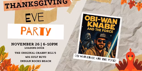 \ud83e\udd80 Thanksgiving Eve Party at The Original Crabby Bill\u2019s! \ud83c\udf42