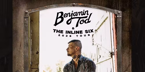 Benjamin Tod and the Inline Six at Bowery Ballroom