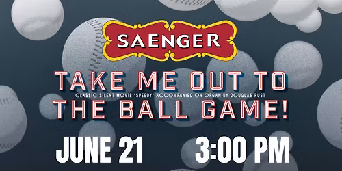 Take Me Out To The Ball Game! 