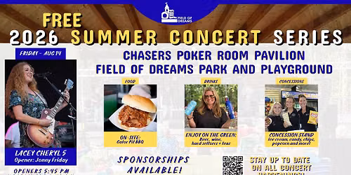 Field of Dreams FREE 2026 Summer Concert Series - Lacey Cheryl 5