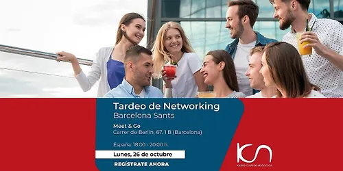 KCN Tardeo de Networking Barcelona Sants - 26 de octubre