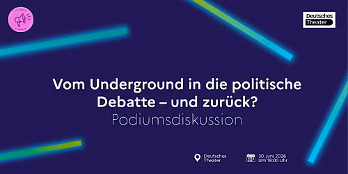 Vom Underground in die politische Debatte \u2013 und zur\u00fcck?