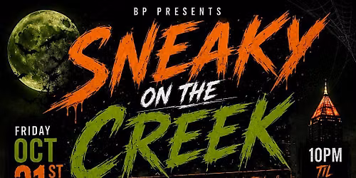 SNEAKY ON THE CREEK
