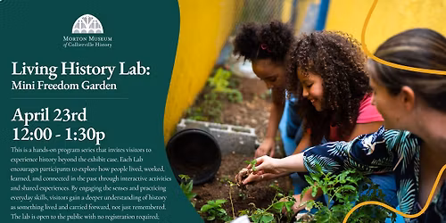 Living History Lab: Mini Freedom Garden