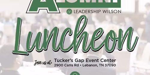 2026 Leadership Wilson - Alumni Luncheon