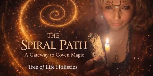 The Spiral Path : A Gateway to Coven Magic 