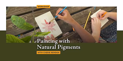 Painting with Natural Pigments
