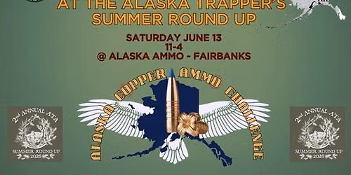Alaska Copper Ammo Challenge at the Alaska Trappers Association Summer Round-Up