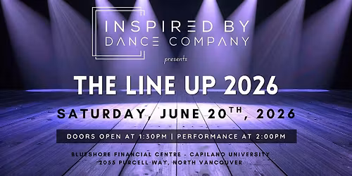 The Line Up 2026 - Senior Show - 2:00pm