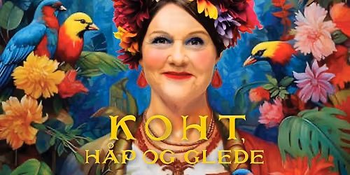 Christine Koht - Koht, h\u00e5p og glede