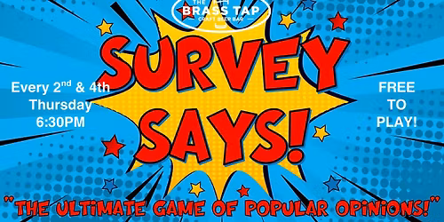 Survey Says Trivia Game at The Brass Tap - Palm Coast