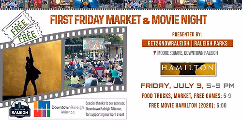 First Friday Market & Movie Night: Hamilton (2020)