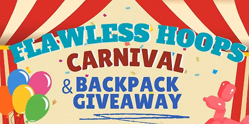 Flawless Hoops Carnival & Backpack Giveaway