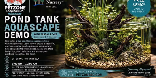 \ud83c\udf3f FREE Pond Tank Aquascape Demo with Pet Zone SD x Walter Andersen Nursery