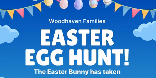 Easter Egg Hunt @ Woodhaven Park