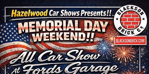 Memorial Weekend Car Show at Fords Garage!