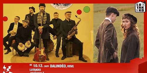 Dalind\u00e9o - Kallio and beyond + support: Viive \/ Lutakko