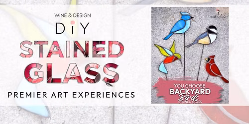 Stained Glass Workshop! Backyard Birds