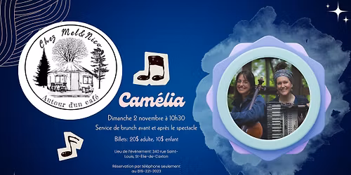 \ud83c\udfb6 Cam\u00e9lia \ud83c\udfb6