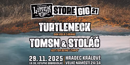 Limen Store Gig 21: Turtleneck, Tomsn & Stol\u00e1\u010d