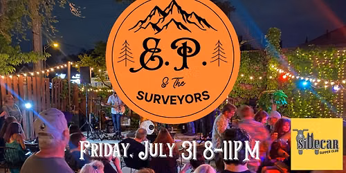 E.P. & The Surveyors Return to SideCar! 