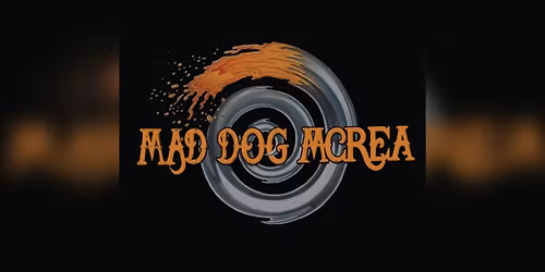 Mad Dog McRea Nottingham Tickets
