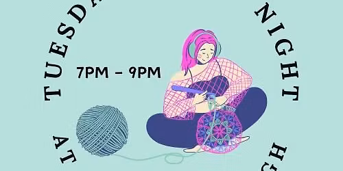  Weekly Sit & Stitch Night