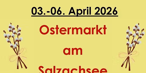 Ostermarkt am Salzachsee