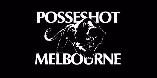 POSSESHOT UNDERGROUND l HOBART