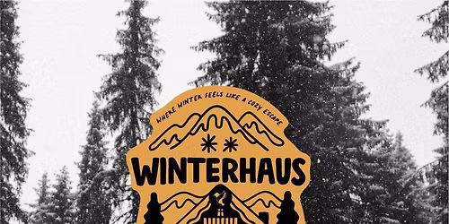 Winterhaus: Cellar Eve (both locations)