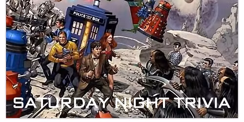 Saturday Night Trivia June 13th