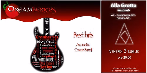 Dreamberries Live @Alla Grotta RistoPub