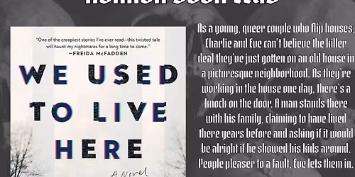 Horror Book Club: We Used to Live Here