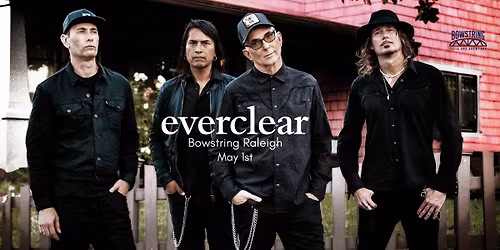 Everclear at Bowstring Raleigh